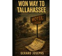Won Way to Tallahassee