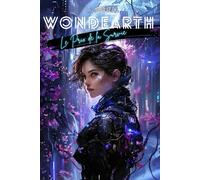 Wondearth : Le Prix de la Survie