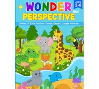 Wonder and Perspective: Series: Ocean, Desert, and Jungle Animals