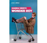 Wonder boy - Musto Daniele