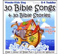 Wonder Kids - 30 Bible Songs & 30 Bible Stor
