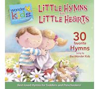 WONDER KIDS - LITTLE HYMNS FOR LITTLE..