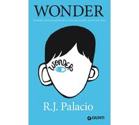Wonder - R. J. Palacio - 2013 - Giunti Editore (Biblioteca Junior)