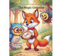Wonder Scouts Book 1: The Magic Compass: A Coloring & Activity Adventure