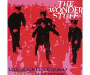 Wonder Stuff - Eight Legged Groove Machine