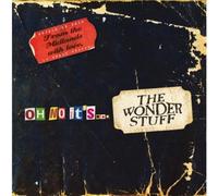 Wonder Stuff - Oh No It's... The Wonder Stuff