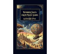 Wonder Tales from Many Lands