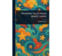 Wonder Tales From Many Lands