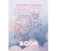 Wonder Unicorn Coloring Book