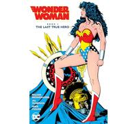 William Messner-Loebs – Wonder Woman – The Last True Hero – Libro 1