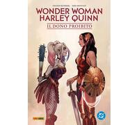Wonder Woman / Harley Quinn - Il Dono Proibito - Panini Comics - Italiano
