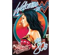 Wonder Woman Poster 61x91.5 CM 61x91.4cm Nuovo Film 1984 Welcome To The 80s