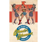Wonder Woman: The Golden Age Omnibus Vol. 2