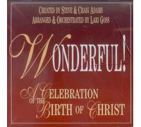 Wonderful!: A Celebration of the Birth of Christ