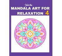 Wonderful Designs 4: Stress-Relieving Mandala Style Patterns, Adult Colouring Book: Join The Mandala Art For Relaxation: Premium Version (PV)