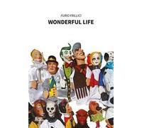 Wonderful life. Ediz. italiana
