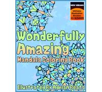Wonderfully Amazing Mandala Coloring Book: Award-Winning Designs