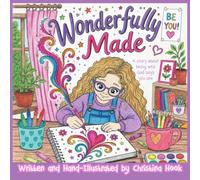 Wonderfully Made: A Christian Children’s Book About Identity, Confidence, and God’s Love