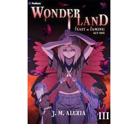 Wonderland 3: A Dark Portal Fantasy