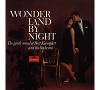 Wonderland By Night The Gentle Sound Of Bert Kaempfert And His Orchestra - Bert Kaempfert & His Orchestra LP