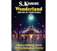 Wonderland: Dreams of Nightmares