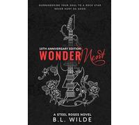 Wonderment: Hot Rock Star Romance (Steel Roses Book 2)
