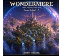 Wondermere Issues 1-5: Amy the Cat detective and her side kick Jack the Dachshund solve mystery's: All five books in one