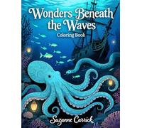 Wonders Beneath the Waves Coloring book