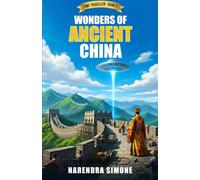 WONDERS OF ANCIENT CHINA