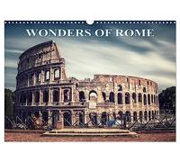 Wonders of Rome (Wall Calendar 2026 DIN A3 landscape), CALVENDO 12 Month Wall Calendar: A visit through the beautiful city of Rome in photos.