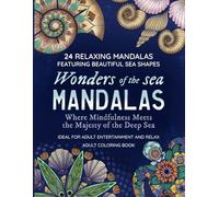 Wonders of the ocean Mandalas: mindfulness meets the Majesty of the Deep sea