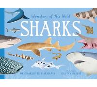 Wonders of the Wild: Sharks