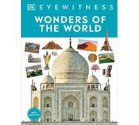 Wonders of the World (Copertina rigida) DK Eyewitness