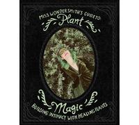 Wondersmith Plant Magic (Tascabile)