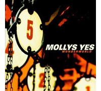 Wonderworld by Molly's Yes (1999-10-19)