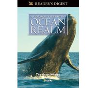 Wondrous Secrets of the Ocean Realm: The Great Whales & Sharks