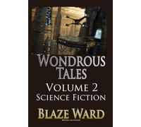 Wondrous Tales - Science Fiction - Near Earth: 2