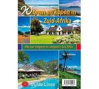Wonen en kopen in Zuid-Afrika: Alles over emigreren en vastgoed in Zuid-Afrika