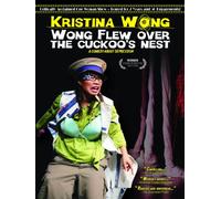Wong Flew Over the Cuckoo's Nest