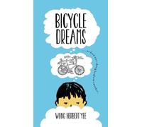 Wong Herbert Yee Bicycle Dreams (Copertina rigida)