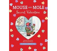Wong Herbert Yee Mouse and Mole, Secret Valentine (Copertina rigida)