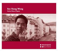 Wong See Siang Swiss Piano Project (CD)
