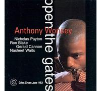 Wonsey, Anthony Quintet/Trio - Open The Gates