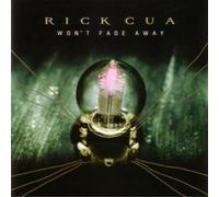 Won't Fade Away (CD) Rick Cua