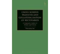 Woo-jung Jon Cross-border Transfer and Collateralisation of Receivab (Tascabile)