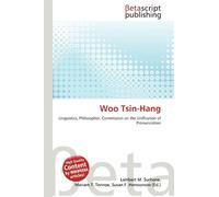 Woo Tsin-Hang: Linguistics, Philosopher, Commission on the Unification of Pronunciation
