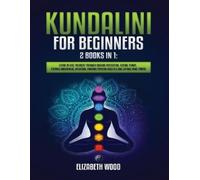 Wood Elizabeth Kundalini For Beginners BOOK NUOVO