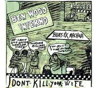 WOOD INFERNO, BEN - BLUES EX MACHINA