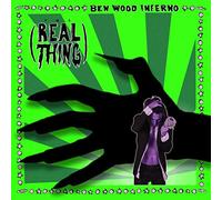 Wood Inferno,Ben - The Real Thing