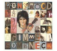 Wood, Ron - Gimmie Some Neck